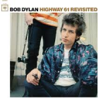 Highway 61 Revisited- Columbia Records-1965